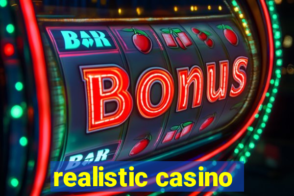 realistic casino