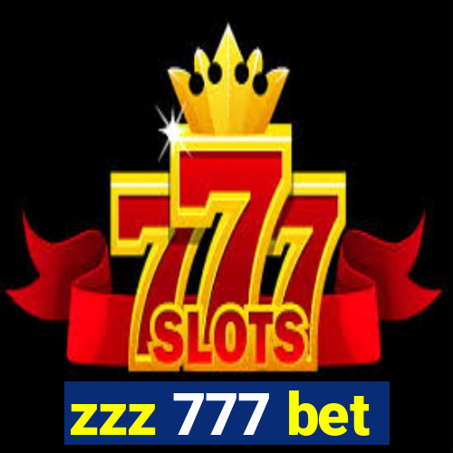 zzz 777 bet