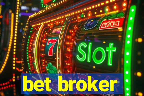 bet broker