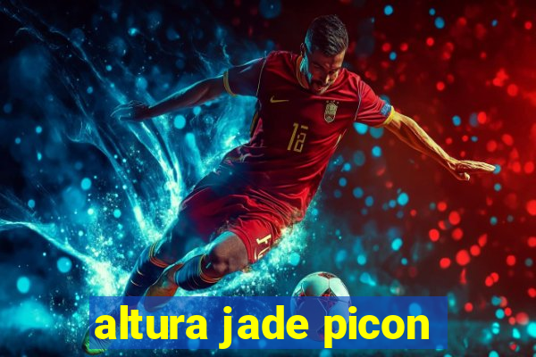 altura jade picon