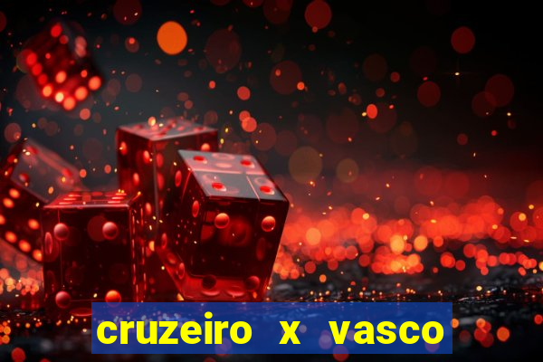 cruzeiro x vasco da gama multicanais