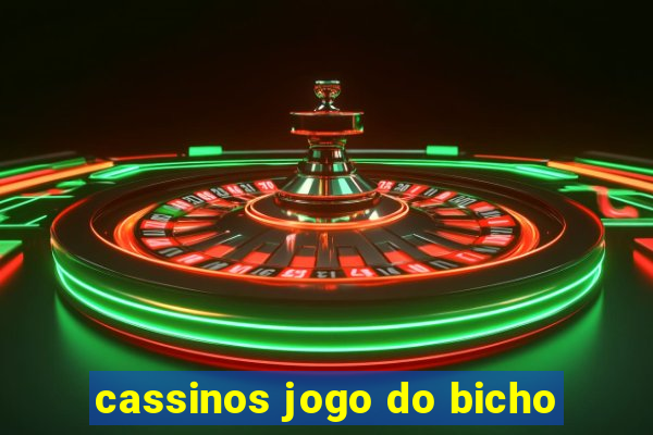 cassinos jogo do bicho