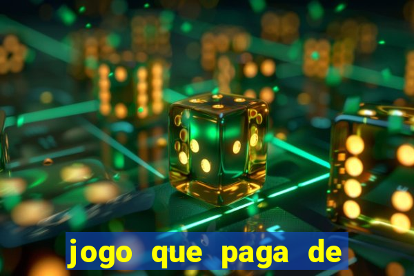 jogo que paga de verdade via pix