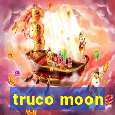 truco moon