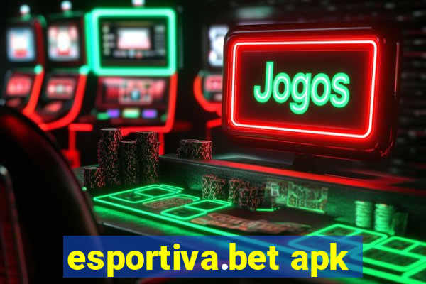 esportiva.bet apk