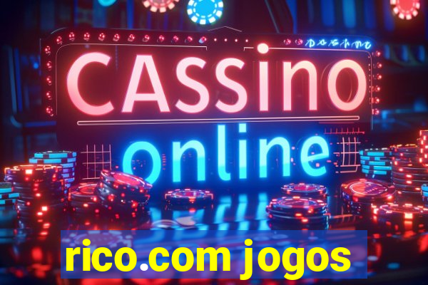 rico.com jogos