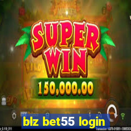 blz bet55 login