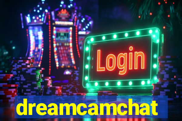 dreamcamchat