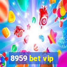 8959 bet vip