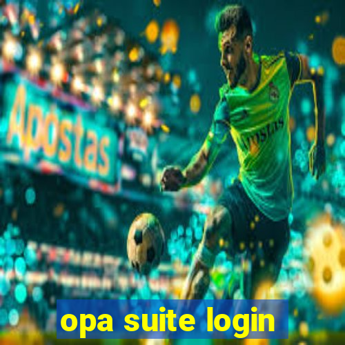 opa suite login