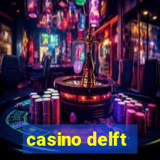 casino delft