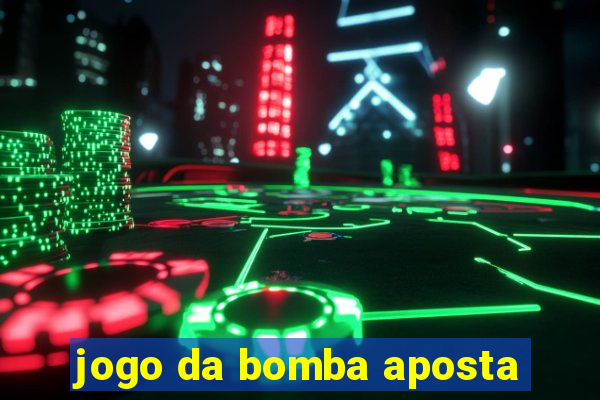 jogo da bomba aposta