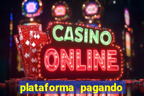 plataforma pagando fortune tiger