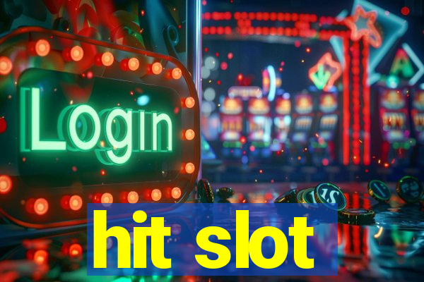 hit slot