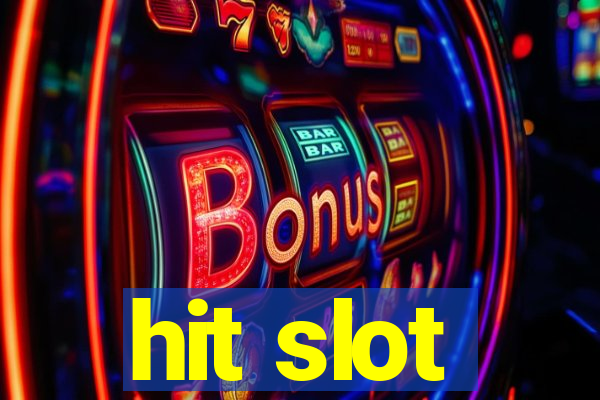 hit slot