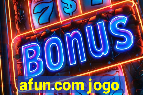 afun.com jogo