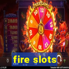 fire slots