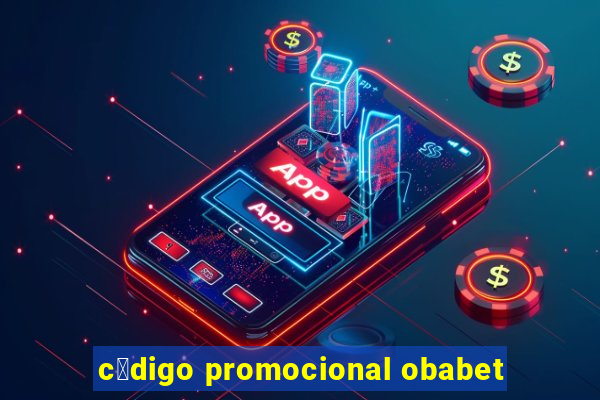 c贸digo promocional obabet