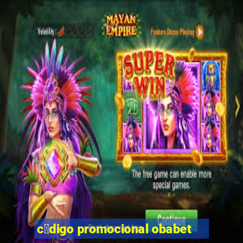 c贸digo promocional obabet