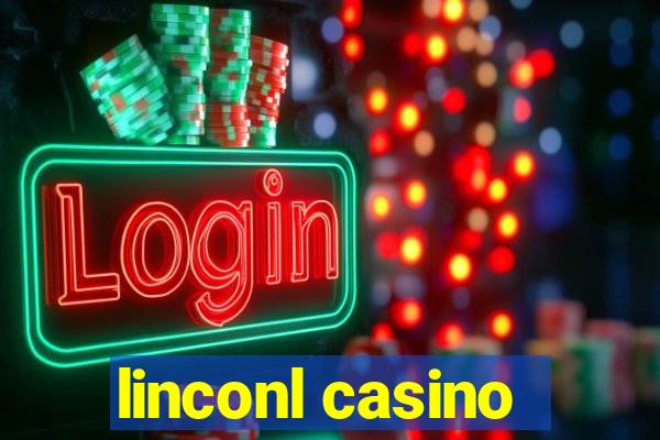 linconl casino