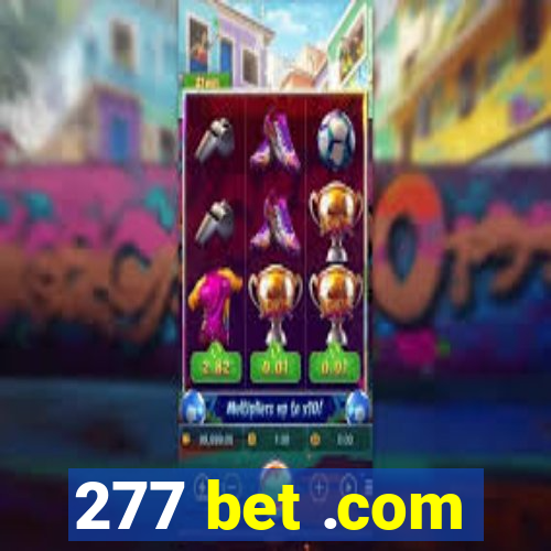 277 bet .com