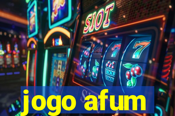 jogo afum