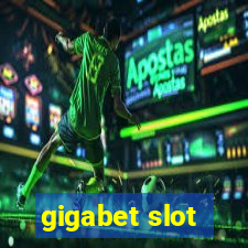 gigabet slot