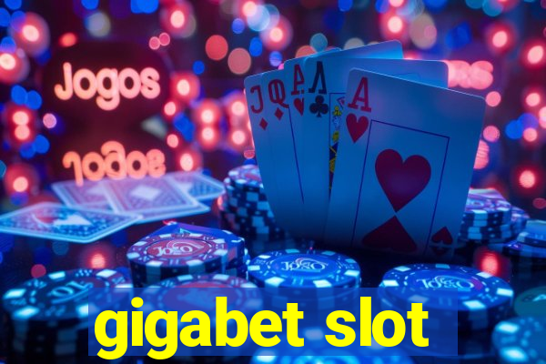 gigabet slot