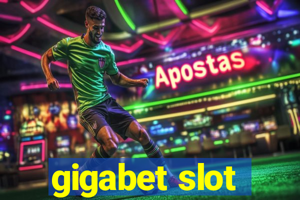 gigabet slot