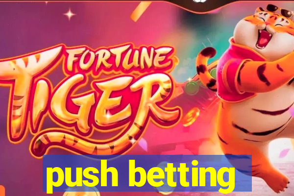 push betting