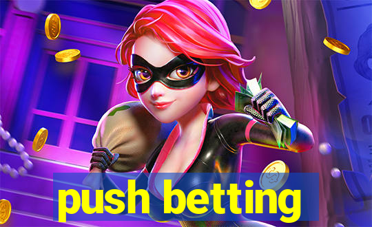 push betting