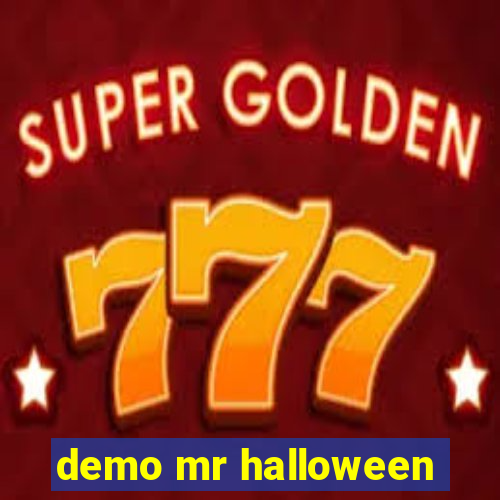 demo mr halloween