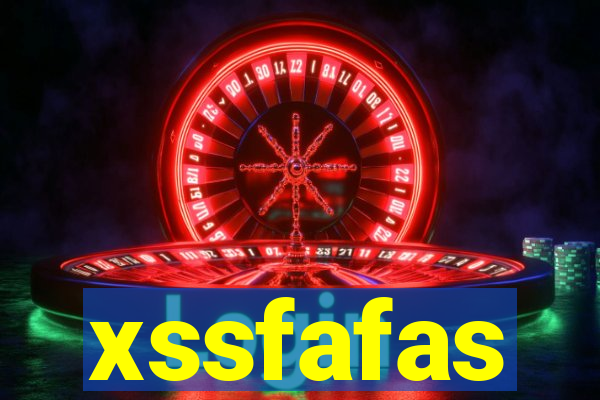 xssfafas