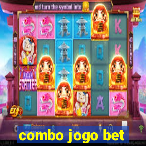 combo jogo bet