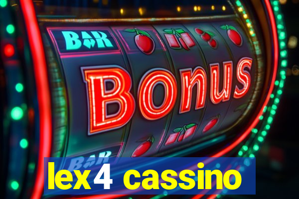 lex4 cassino