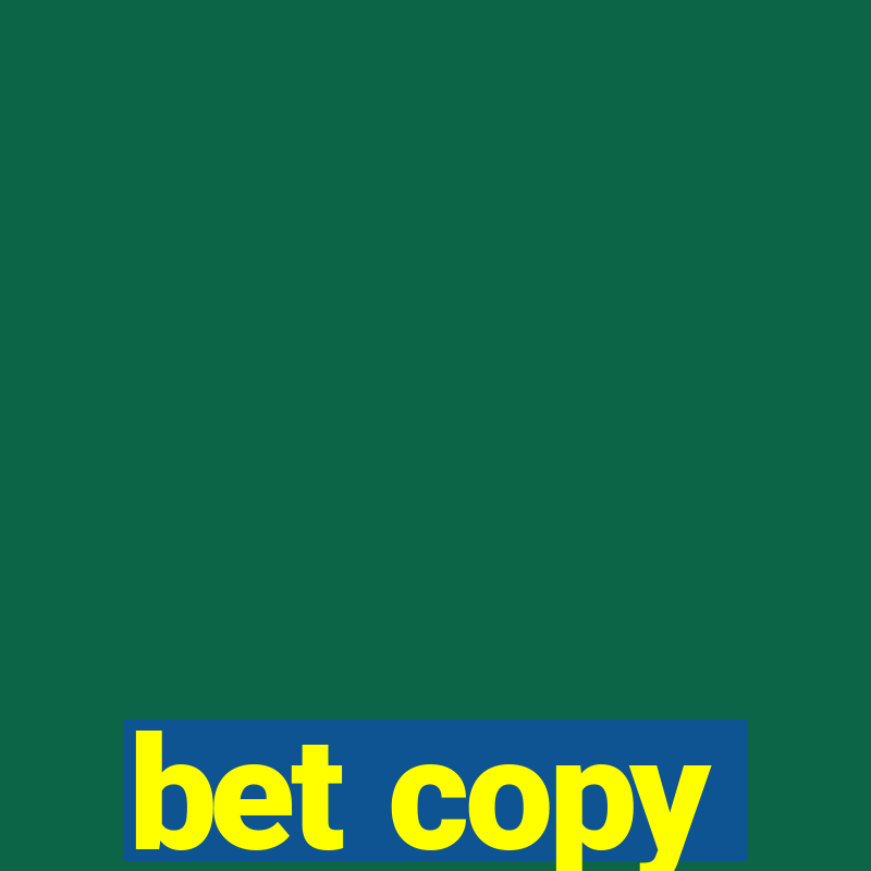 bet copy