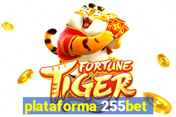 plataforma 255bet