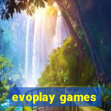 evoplay games