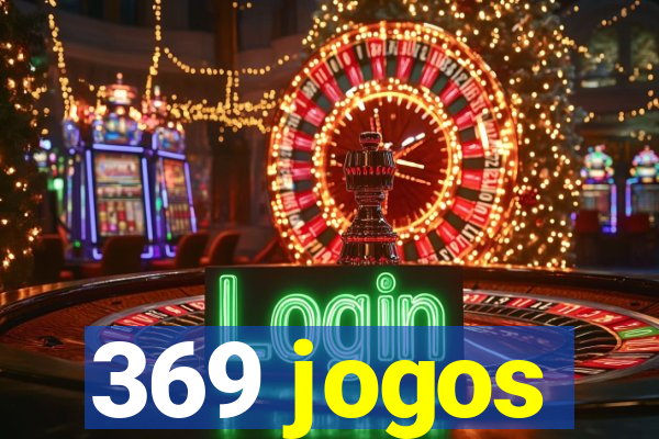 369 jogos