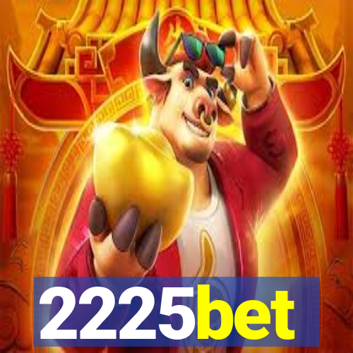 2225bet