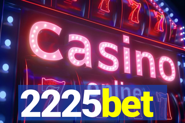 2225bet