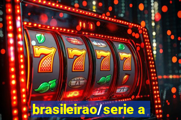 brasileirao/serie a