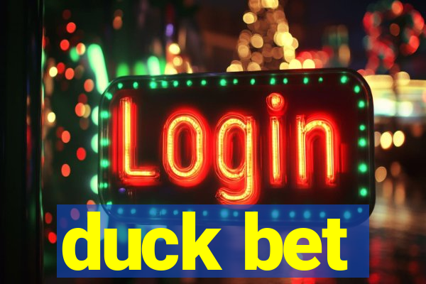 duck bet