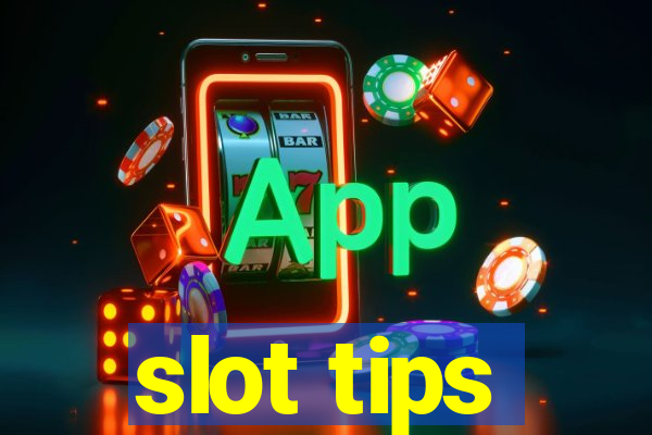 slot tips