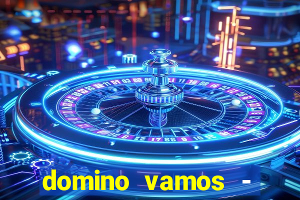 domino vamos - crash & póker