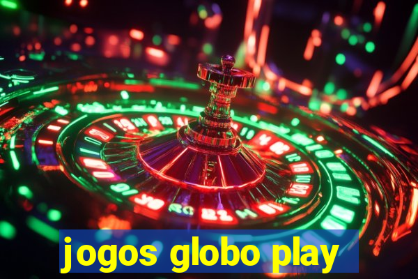 jogos globo play