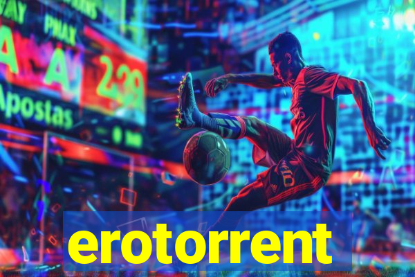 erotorrent