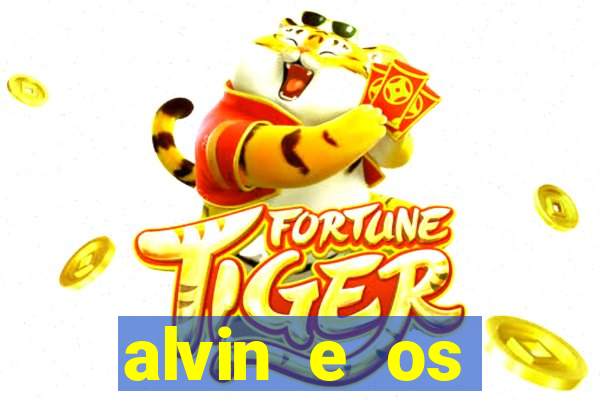 alvin e os esquilos redecanais