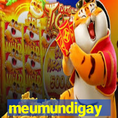 meumundigay