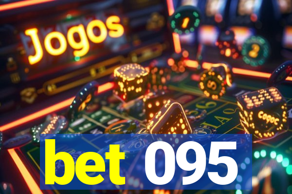 bet 095